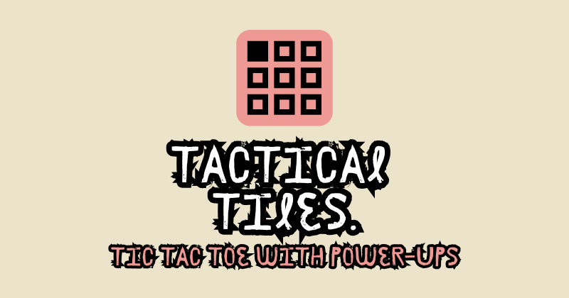 Tactical Tiles